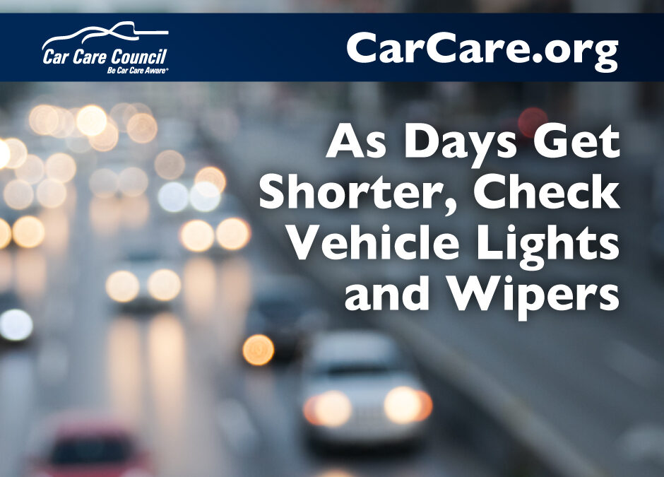 As Days Get Shorter, Check Vehicle Lights, Wipers